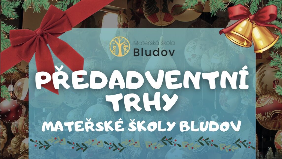 Předadventní trhy MŠ Bludov